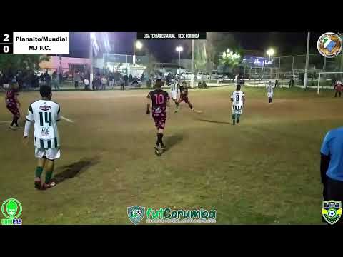 Liga Terrão Estadual UEFAMS | Sede Corumbá | PlanaltoMundial 3 x 1 MJ F.C. - 20/08/2022 [GOLS]