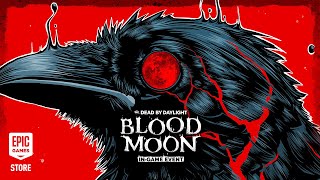 Dead by Daylight | Blood Moon 2025 Trailer Trailer