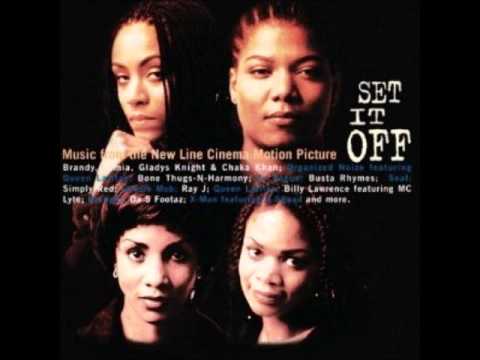 Organized Noize - Set It Off (Feat. Queen Latifah) (Set It Off Soundtrack)