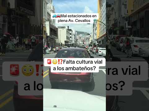 🚨⁉️falta cultura vial en #ambato #tungurahua #ecuador #2026
