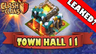 Clash of Clans - TOWN HALL 11 Leaked? + 2015 Update Discussion!