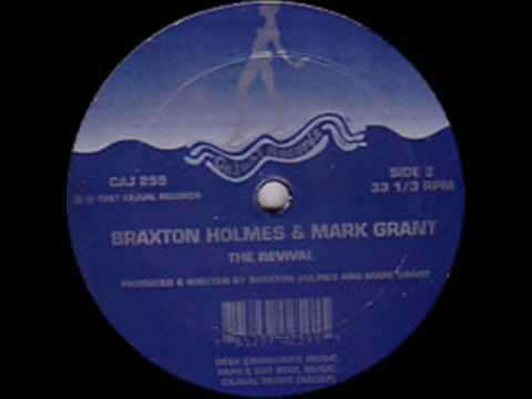 Braxton Holmes & Mark Grant - The Revival