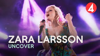 Zara Larsson - Uncover - 4K (Late Night Concert) - TV4