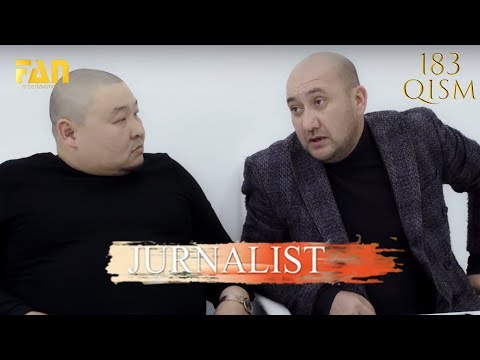 Журналист Сериали 183 - қисм l Jurnalist Seriali 183 - qism