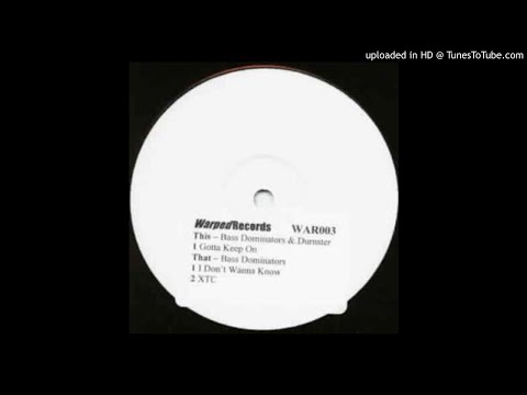Bass Dominators - XTC *Bassline House / Niche / Speed Garage*
