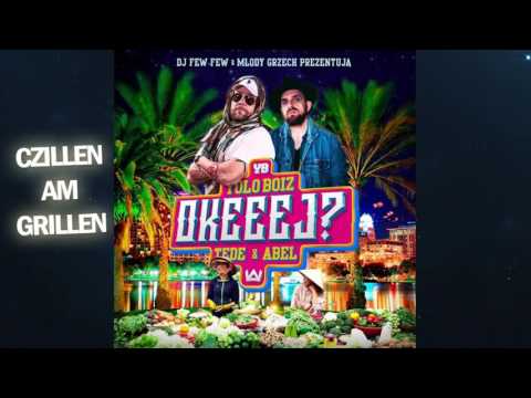 04. Yolo Boiz - Czillen Am Grillen // MIXTAPE OKEEEJ?