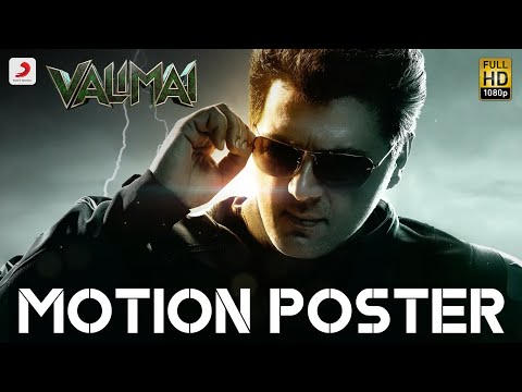 Valimai - Motion Poster Clip Latest