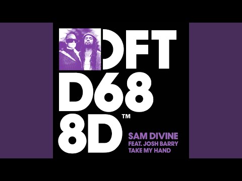 Take My Hand (feat. Josh Barry)