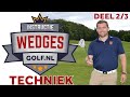 Wedge Instructie: Techniek