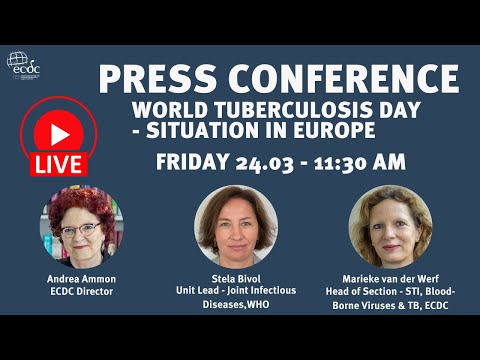 ECDC press conference - 24 March 2023 - World Tuberculosis Day