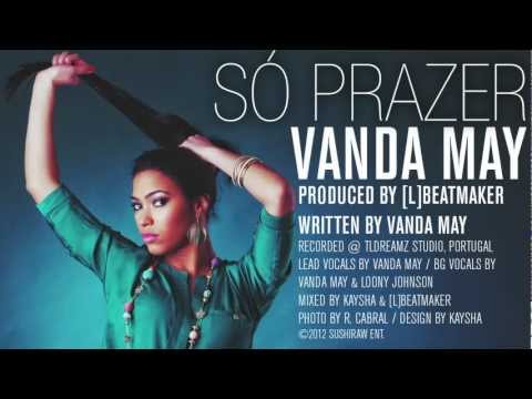 Vanda May - So Prazer