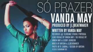 Vanda May - So Prazer