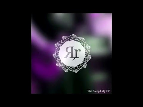 Rest, Repose - Sleep City [FULL EP]