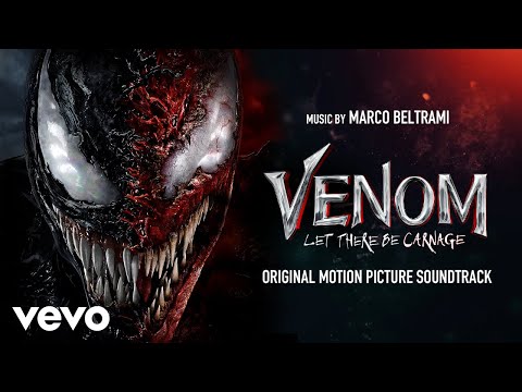 Marco Beltrami - Venom and Blues | Venom: Let There Be Carnage (Original Motion Picture Soundtrack)