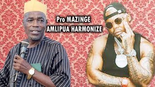 Pro MAZINGE //AMLIPUA HAMONAIZI