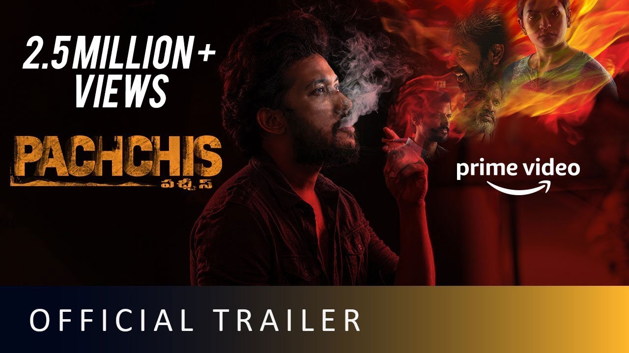 Pachchis Official Trailer