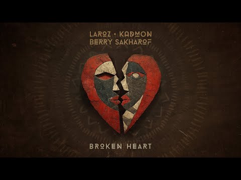 Berry Sakharof x Laroz x KADMON (Live) - Broken Heart