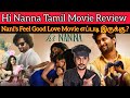 Hi Nanna Review | Nani | MrunalThakur | CriticsMohan | HINanna Movie Review | Hi Nanna TamilMovie😍.?