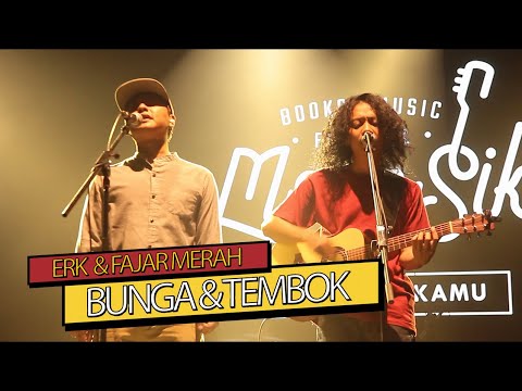 FAJAR MERAH Ft EFEK RUMAH KACA - Bunga & Tembok