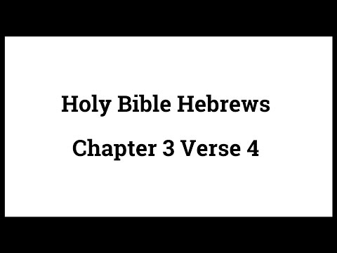 Holy Bible Hebrews 3:4