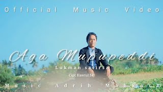 Download lagu Aga mupupeddi ( Lukman Satirsa ) songwriter Hasrul SR || lagu Bugis //official music video mp3