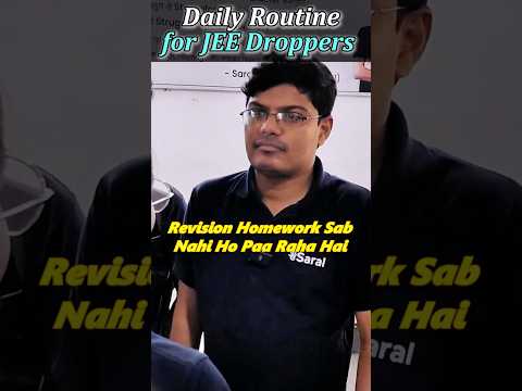 Daily Routine for Droppers 🔥 SG Sir Ki Ultimate Strategy | IIT Motivation Status #esaral #iitbombay