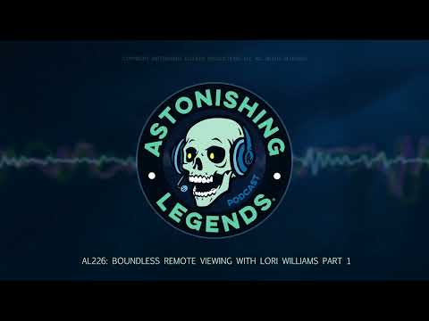 Episode 226  Boundless Remote Viewing with Lori Williams Part 1