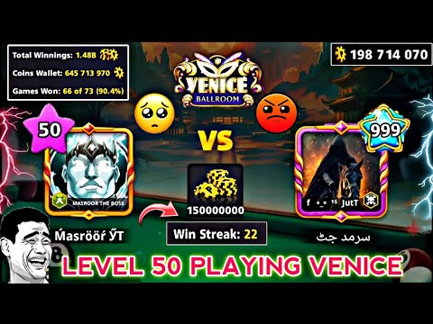 Level 50 in VENICE Table 😳 22 win Streak 😎 From 0 to 640 Million Coins 👏 100% Winner 🔥 8 ball pool