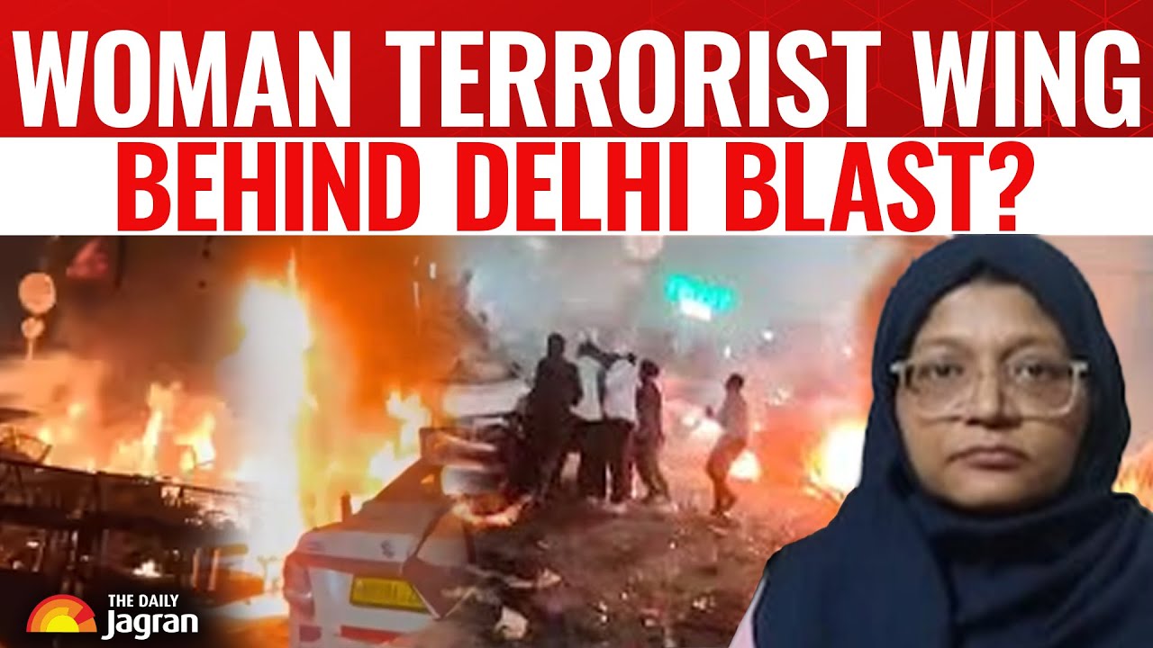 Delhi Blast SHOCKER: Pak Terror Group's Women Wing Link To Delhi Red Fort Blast