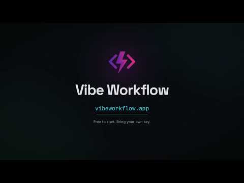 New Trailer for Vibe Workflow Webapp