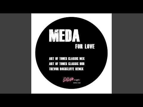 For Love (Art Of Tones Classic Mix)