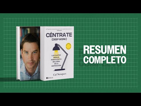 Cómo evitar distraerte l Libro Deep Work (Céntrate) l Cal Newport