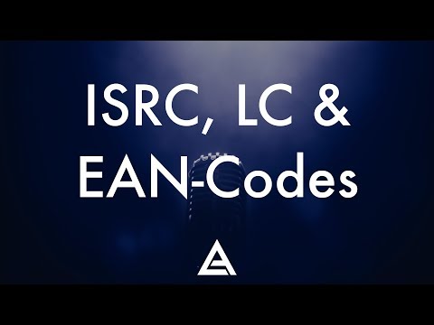 ISRC, LC & EAN-Codes: Was bedeuten diese Codes und wozu brauchst du sie? | Artistant