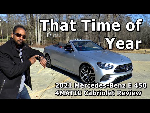 2021 Mercedes-Benz E 450 4MATIC Cabriolet Review - That Time of Year