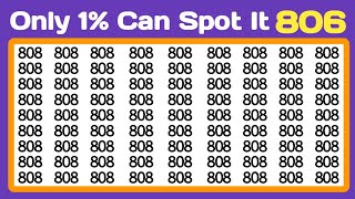 Only 1% Can Find/Spot It | Find Number 806 | Eye Testing Challenge/Number-Letter Edition