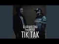 Tik-Tak (feat. Krisko)