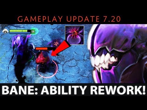 Dota 2 NEW 7.20 Patch - Bane: Ability Rework