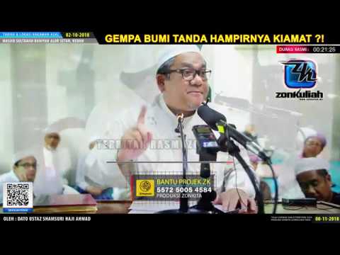 [Tazkirah]Gempa Bumi Dan Hampirnya Kiamat - Ustaz Shamsuri Haji Ahmad