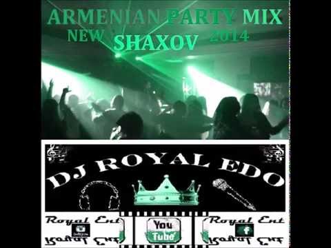 New Armenian party mix 2014 DJ Royal Edo