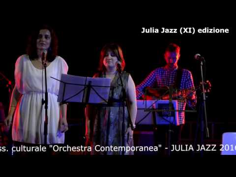 Julia Jazz 2016 - gruppo (D.Muzietti - S.Matteucci) - It might as well be spring  (R.Rodgers)