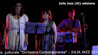Julia Jazz 2016 - gruppo (D.Muzietti - S.Matteucci) - It might as well be spring  (R.Rodgers)
