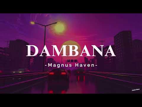 Dambana - Magnus Haven (Lyrics)