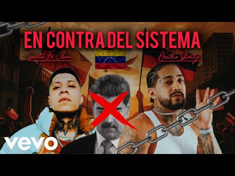 (En-Contra Del Sistema) -  Neutro Shorty Feat Santa Fe Clan  '' RipMaduro''