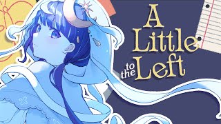 にゃーん - 【 A Little to the Left 】 ローでチルで整理整頓で片付けであとなに?【 ゆらぎゆら / ミリプロ 】