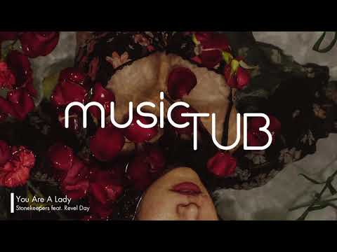 You Are A Lady - Stonekeepers feat. Revel Day [Soul Music]