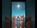 The Wise Men’s Journey: Following the Star #WiseMen #Matthew2 #BirthOfJesus #ChristmasStory #Magi