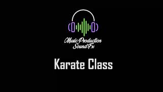 Download lagu Karate Class - Music Production Sound Fx- [Royalty Free Music] mp3