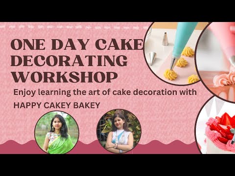 MY WIFE's 1 day WORKSHOP on cake decorating.