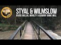 Styal & Wilmslow Run - River Bollin, Morley & Quarry Bank Mill