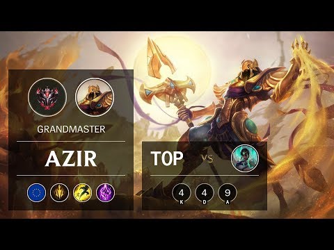 Azir Top vs Karma - EUW Grandmaster Patch 9.16